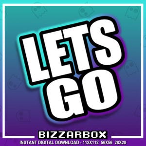 LETS GO Twitch Emote / Twitch Emotes / Twitch Stream / Discord Emotes / Streamer / Piercing / Grafiken / Channel / Badges / GG / Hype / Win