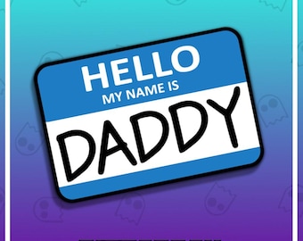 DADDY NAME TAG Twitch Emote / Twitch Emotes / Twitch Stream / Discord Emotes / Streamer / Streaming / Twitch Graphics / Badges / Cute