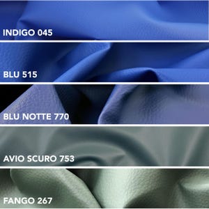 May include: Close-up of five swatches of textured fabric in shades of blue and green. The swatches are labeled "INDIGO 045", "BLU 515", "BLU NOTTE 770", "AVIO SCURO 753", and "FANGO 267". The fabric appears to be leather or a leather-like material.