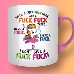 With a F*ck F*ck Here Coffee Mug / 15 oz, Mom, Mother’s Day, Gift for Her, Tea, Cup, Funny Mugs