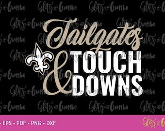 May include: A black and white graphic design with the text "Tailgates & Touchdowns" in a gold and white font. A fleur-de-lis is in the upper left corner of the design.