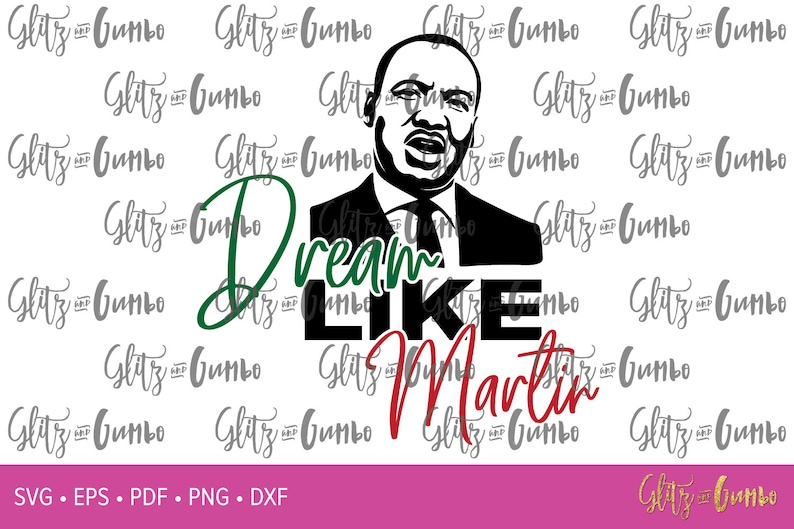 Free Free Dream Like Martin Svg 462 SVG PNG EPS DXF File