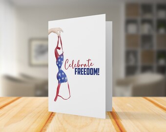 Funny Celebrate Freedom Feminist Note Card. Watercolor Greeting Card for 4th of July. Patriotic Card.