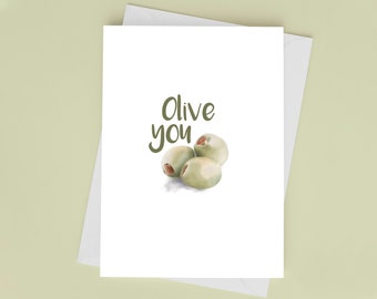 Olive You Card, Valentine Card Olive You Watercolor Greeting Card with Food Pun, Funny Watercolor Card