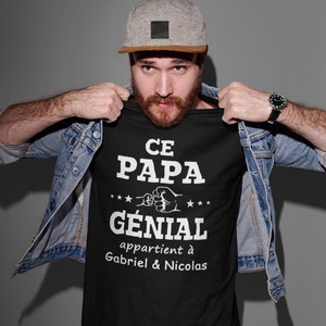 T-shirt personnalisé papa - Cadeau fête des pères - Ce papa génial appartient à [Noms des enfants] - tee-shirt - chandail