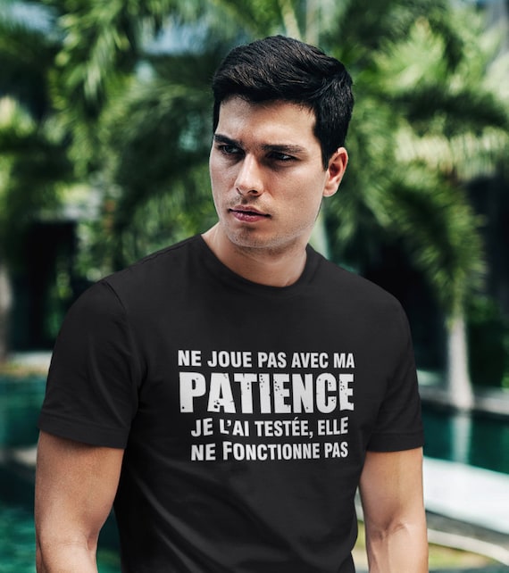 Gratuit Images Ne Joue Pas Avec Ma Patience T Shirt Unisex Ultra Coton Etsy dernière par