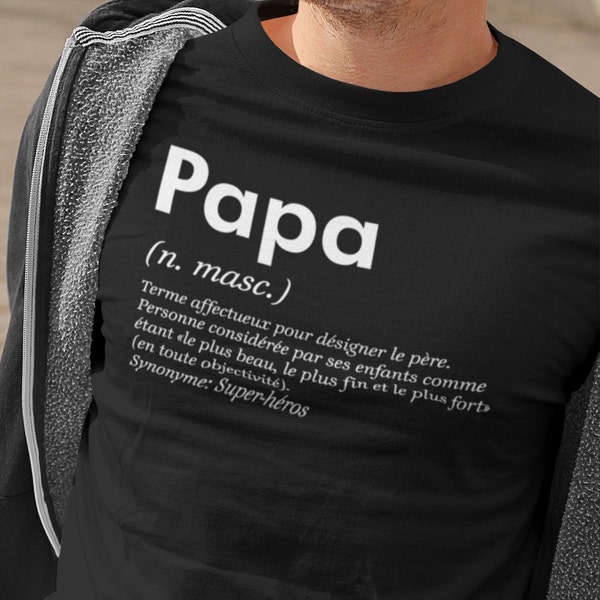 Papa définition dictionnaire - cadeau fête des pères - T-Shirt Unisex Ultra Coton