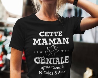 Cette maman géniale appartient à... - cadeau maman - Personnalisable