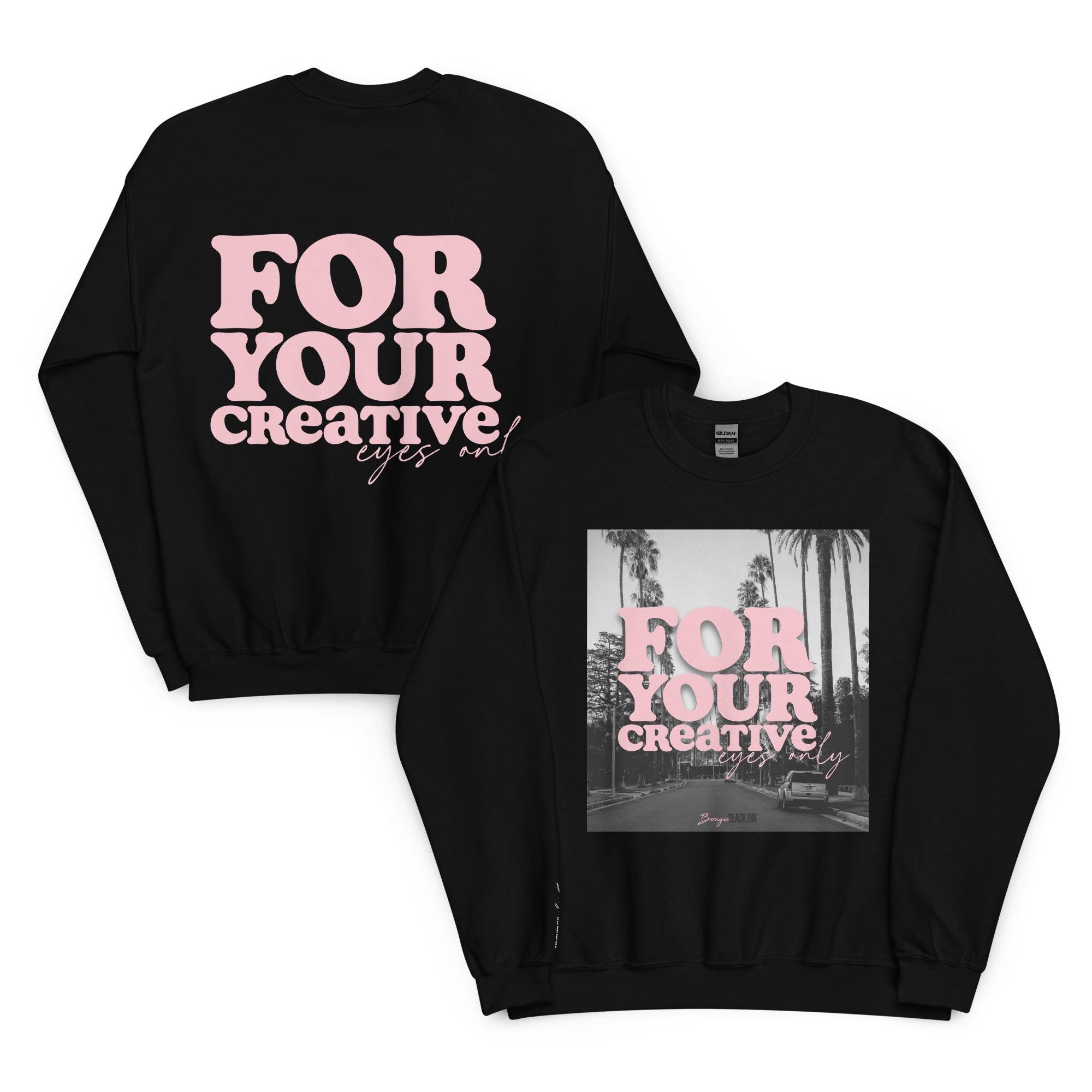 For Your Creative Eyes Only - uniseks sweater