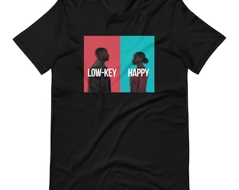 Low-Key Happy Short-Sleeve Unisex T-Shirt