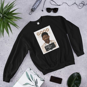 John Lewis Good Trouble Unisex Sweatshirt