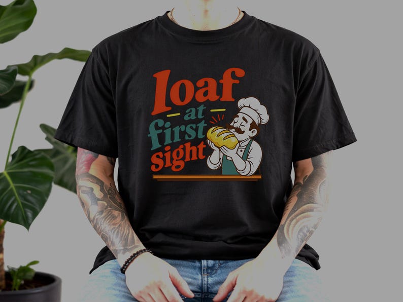 Loaf at First Sight Bread Shirt, Funny Baker Tee, Sourdough Gift for Bread Lovers image 2