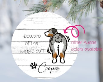 Beware of the Wiggle Butt Ornament