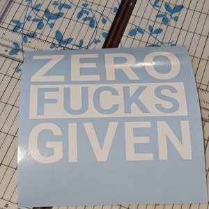 Zero fucks given decal, weed sticker, laptop decal, laptop sticker, car decal, vinly decal