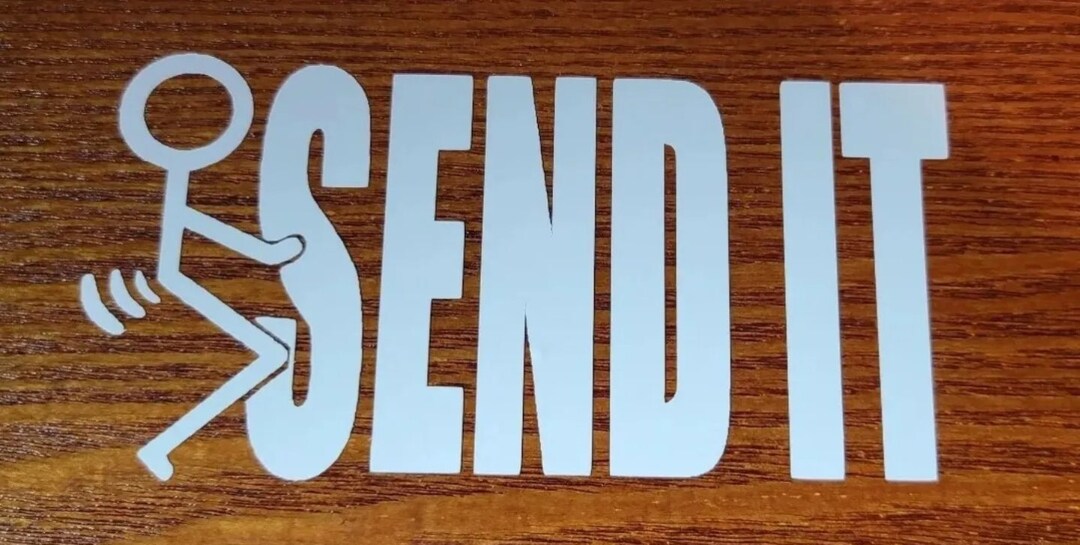 Rep Your Vibe! 'Just Gonna Send It' Sticker By Sticker Collective - For Snowmobile, MX, Or Truck