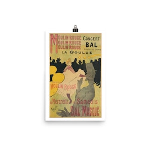 Henri de Toulouse Lautrec: Moulin Rouge, La Goulue. Art Poster Print. 12″×18″.