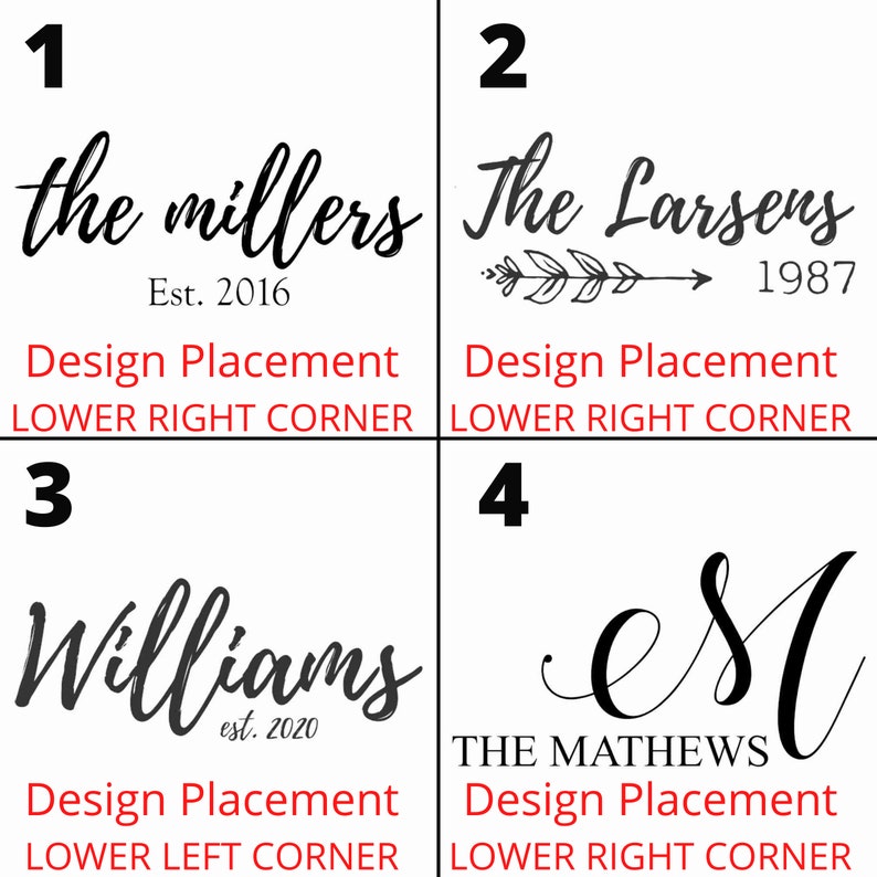 K&ouml;nnte beinhalten: Vier verschiedene Designs f&uuml;r ein personalisiertes Familienschild. Das erste Design zeigt den Text "the millers" mit dem Text "Est. 2016" darunter. Das zweite Design zeigt den Text "The Larsens" mit einem Pfeil und dem Text "1987" darunter. Das dritte Design zeigt den Text "Williams" mit dem Text "est. 2020" darunter. Das vierte Design zeigt den Text "THE MATHEWS" mit einem kursiv geschriebenen "SM" &uuml;ber dem Text. Jedes Design hat eine Beschreibung der Platzierung des Designs, entweder "LOWER RIGHT CORNER" oder "LOWER LEFT CORNER".
