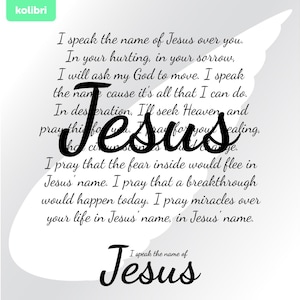 I speak the name of Jesus svg – Faith svg – Faith png – Jesus svg – Faith clipart – Bible svg – eps, png, dxf, pdf, svg for cricut, t-shirt