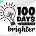 100 Days Svg – 100 Days Brighter Svg – 100 Days Clipart – School Svg ...