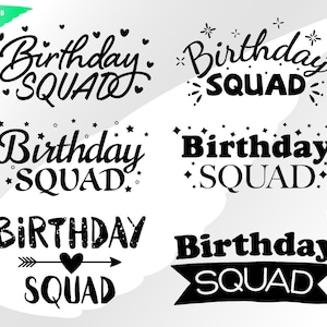 Birthday squad svg – Squad clipart – Happy birthday svg – Bundle svg – Birthday png – Birthday party svg – eps, png, dxf pdf, svg for cricut