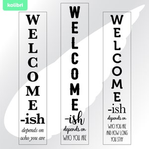 Svg de bienvenue - Svg Ish - Svg signe de porche - Svg de bienvenue vertical - Svg de porche - Svg de ferme CNC - eps, png, dxf, pdf, svg pour cricut