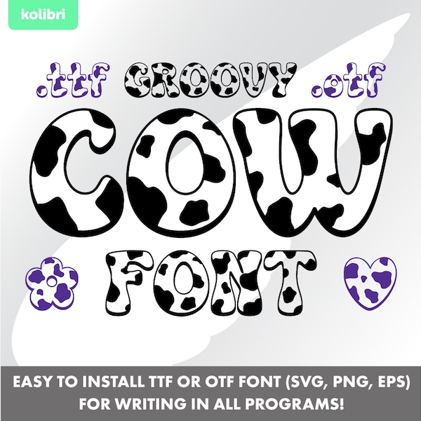 Cow font svg – Cow spots svg – Cow svg – Alphabet cow groovy font – Installable font ttf, otf – eps png, dxf, pdf, svg for cricut, procreate