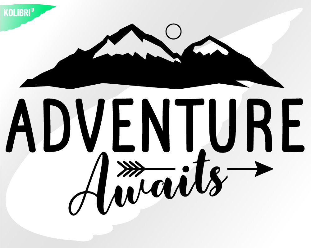 Adventure Awaits Svg Awaits Clipart Adventure Svg - Etsy Canada