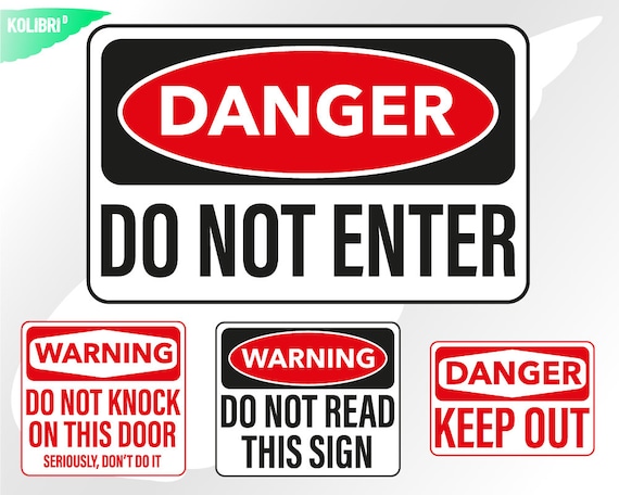 Warning Svg Warning Clipart Danger Svg Do Not Enter Svg Etsy