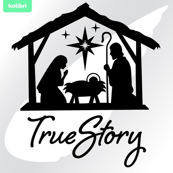 Nativity svg – Baby Jesus svg – Christmas svg – Nativity clipart – Holy Family svg – True Story svg – eps, png, dxf, pdf, svg for cricut