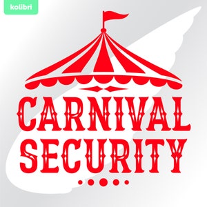 Carnaval beveiliging SVG – Carnaval SVG – Circus SVG – Carnaval verjaardag SVG – Circusfeest SVG – EPS, PNG, DXF, PDF, SVG voor cricut, sublimeren