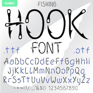 Czcionka Hook svg – Czcionka Fishing – Fishing Hook svg – Litery alfabetu – Czcionka instalowalna ttf, otf – eps png dxf, pdf, svg dla cricut, procreate