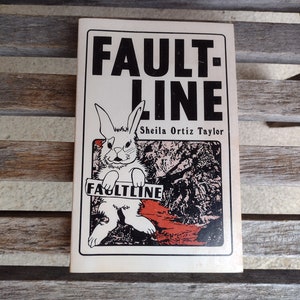 Outrages Zesty Funny Lesbian Paperback Novel Titled &quot;Fault-Line&quot; Author Sheila Ortiz Taylor First Edition Copyright 1982 Pages 126