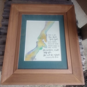 Vintage ISAIAH 41:13-14 Religious Comforting Scripture Original Watercolor Art No Fear, God is Here Artist Signed (Unknown) Framed 17&quot;x20&quot;
