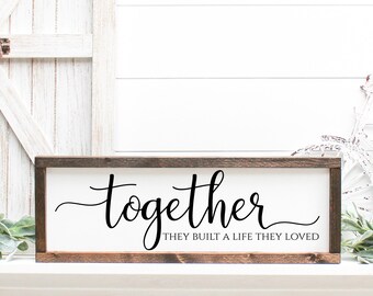 Free Free 289 And So Together They Built A Life They Loved Svg Free SVG PNG EPS DXF File