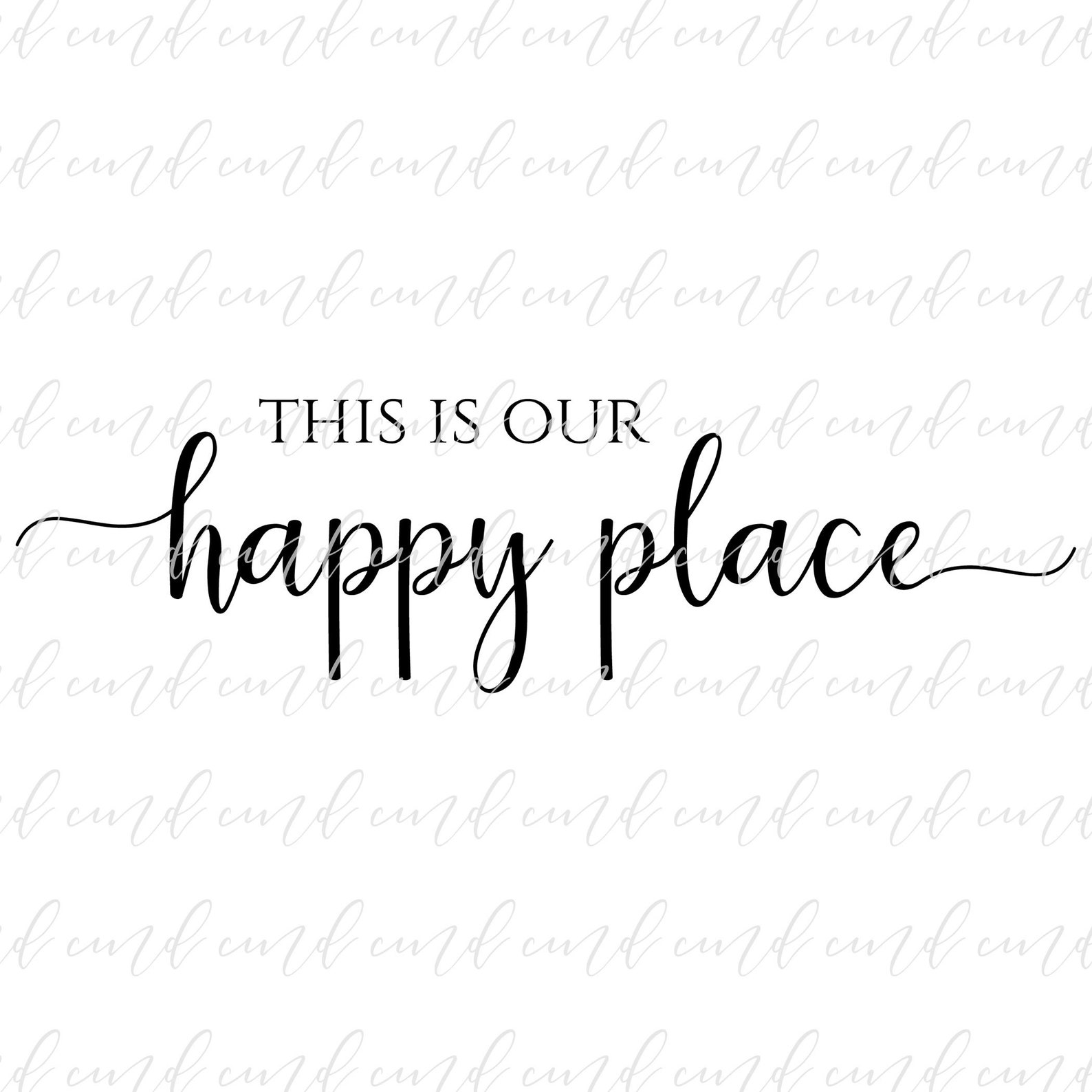This is Our Happy Place Svg Happy Place Svg Home Sign Svg Etsy