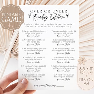 Puede incluir: Una tarjeta de juego imprimible para baby shower con el texto "Over or Under Baby Edition". La tarjeta incluye preguntas sobre bebés, como el uso de pañales y el crecimiento, con espacio para escribir las respuestas. La tarjeta mide 21,6 x 27,9 cm.