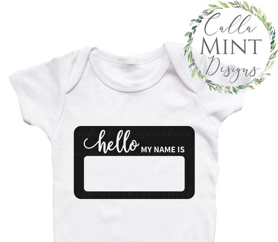 Free Free 290 Baby Svg Hello My Name Is Svg SVG PNG EPS DXF File