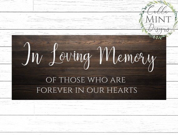 Download In Loving Memory Svg Wedding Svg Memorial Svg Wedding Sign Etsy