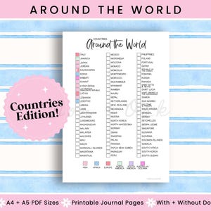 May include: A printable journal page featuring a list of countries for travel tracking, with checkboxes. The design uses pink and blue hues, with the text "Around the World" and "Countries Edition!" displayed prominently.