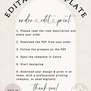 May include: Editable template instructions with a heart graphic and the text "order edit print". The instructions are to read the item description, download the PDF, follow the prompts, open the template in Canva, start designing, download the design, and print or send digitally. The text "Edit in Canva!" is in a box at the bottom left. The text "thank you!" is in cursive at the bottom centre. A logo with the text "NOR OAK DESIGNS" is at the bottom right.