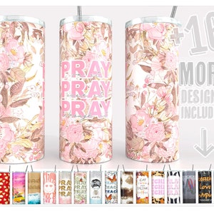 Pink Bete darauf Bete darüber Bete durch 20 Unzen Skinny Tumbler Sublimation Design Floral Christian Glauben Bibel Design - PNG