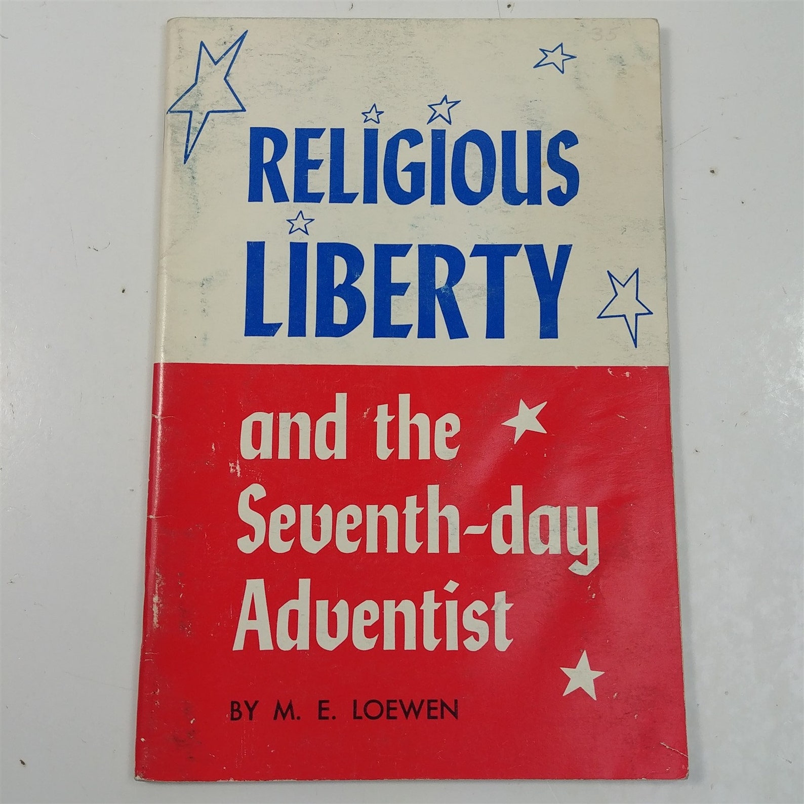 Religious Liberty and the SeventhDay Adventist by M.E. Loewen Etsy