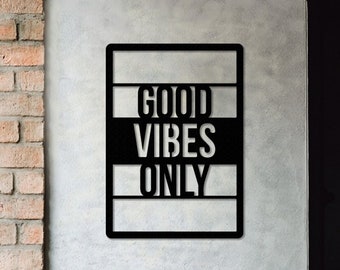 GoodVibesOnly Wall Decor, Wall Hangings, Entryway, Home Decor, Office Decor, Home Living, Housewarming Gift, Wall Decor, Motto, Wall Art