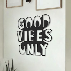 GoodVİBES Wall Decor, Home Decor, The Motto,  Wooden Art,Wall Hangings, Living Room, Housewarming Gift