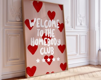 Welcome to the Homebody club Print, Homebody print, Homebody club print, Homebody prints, Homebody Quote, Homebody print, Homebody Prints