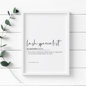 LASH SPECIALIST Definition Print - printed onto thick 220gsm premium finish paper | A4 and A3 paper sizes available.