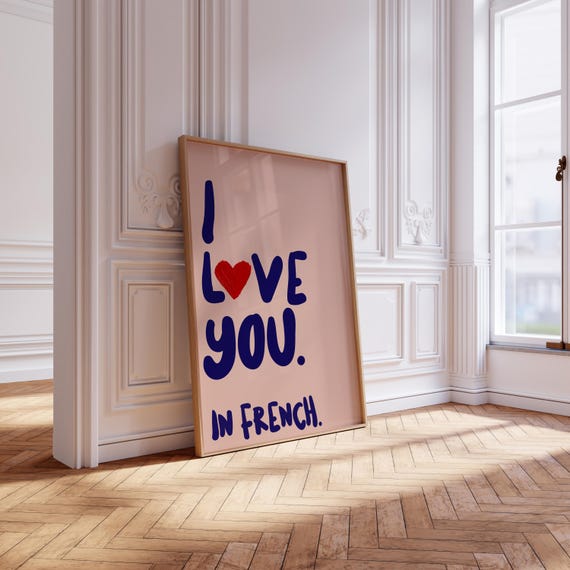 I Love You in French Print, I Love You Quote, Love Prints, Je t'aime, Je t'aime prints, I Love You Prints, Love Quote Prints, Love Prints