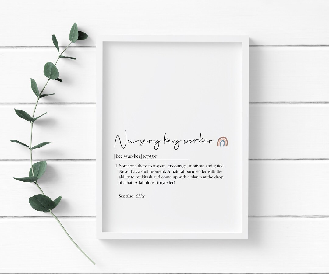 Nursery Key Worker Print, Key Worker Gifts, Nursery Gifts, Teacher Gift