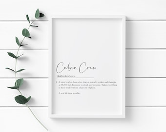 Cabin Crew Definition Print: Flight Attendant Gift