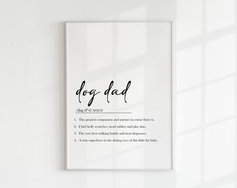Dog dad definition print, Dog dad, Dog dad keepsake, Dog dad definition, Dog dad quotes, Dog dad print, Dog dad gifts, Dog dads, Dog quotes